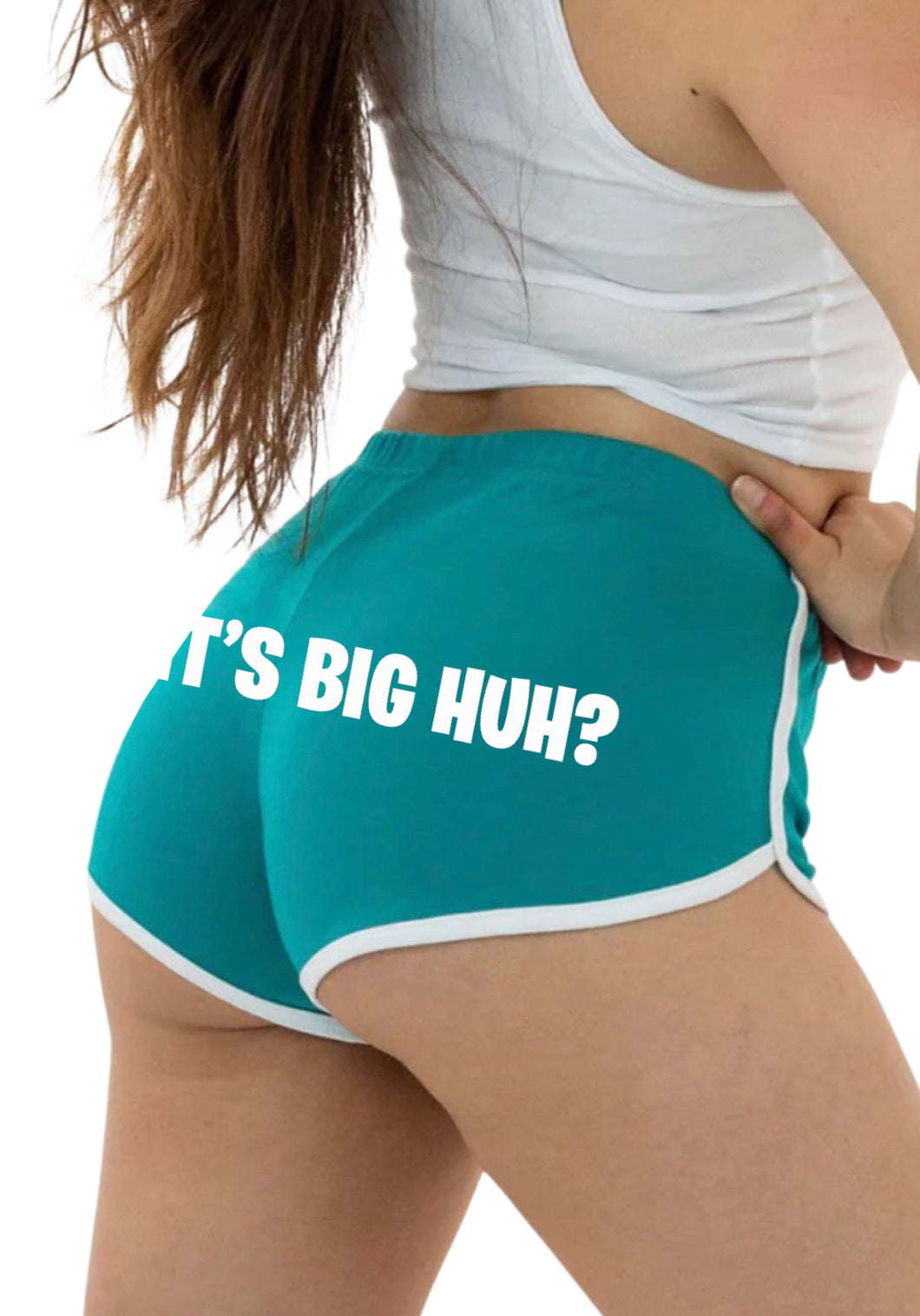 It’s Big HUH Teal